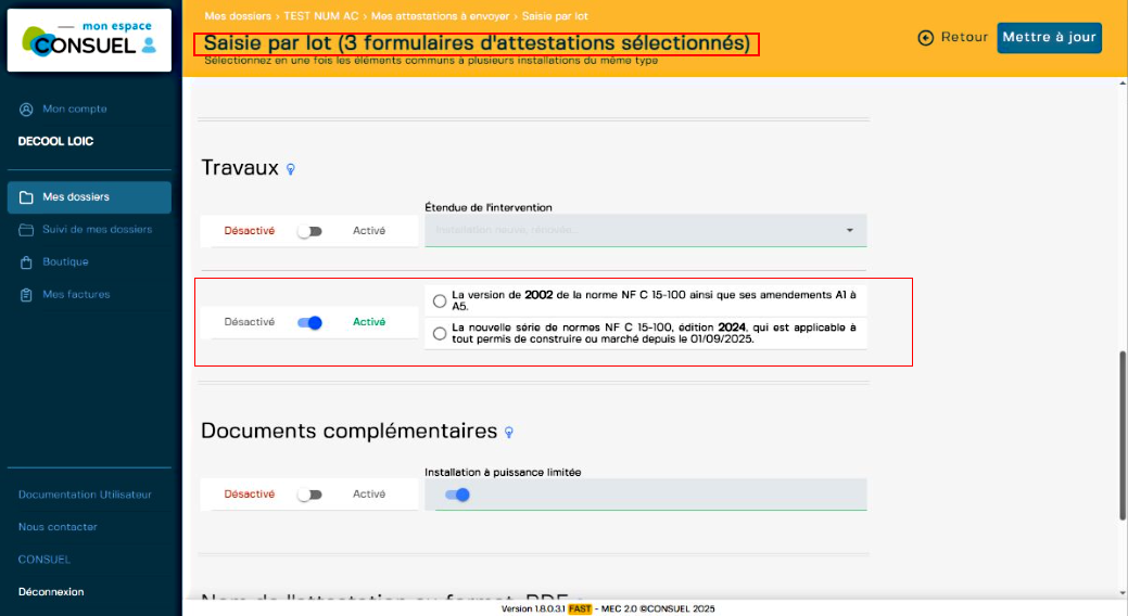 Activez la version norme - CONSUEL Activez la version norme - Saisie par lot